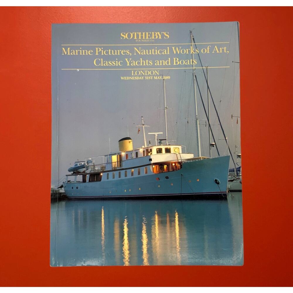 Sotheby’s Marine Pictures and Nautical Works of Art Auction Catalogue May 1989